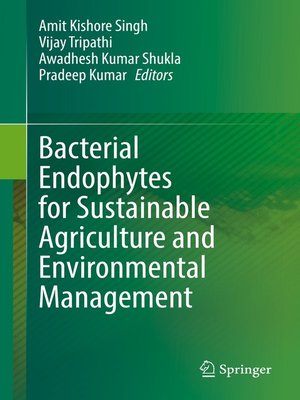 cover image of Bacterial Endophytes for Sustainable Agriculture and Environmental Management